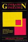 Generation To Generation Special excerpt ed:Personal Recollections of a Chassidic Legacy 